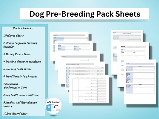 Dog Pre-breeding Pack | Editable in Word | Perpetual Breeding Calendar | Mating Record Sheet | Dog health certificate | Dog Breeding Forms |