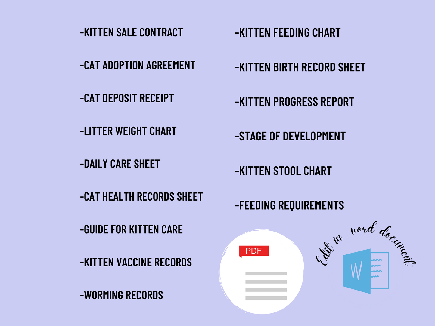 Cat Breeder’s Bundle | Pdf & Word Docs | Litter Weight, Vaccine Record, Worming, Health Record | Daily Care Sheet | Cat Deposit Contract |