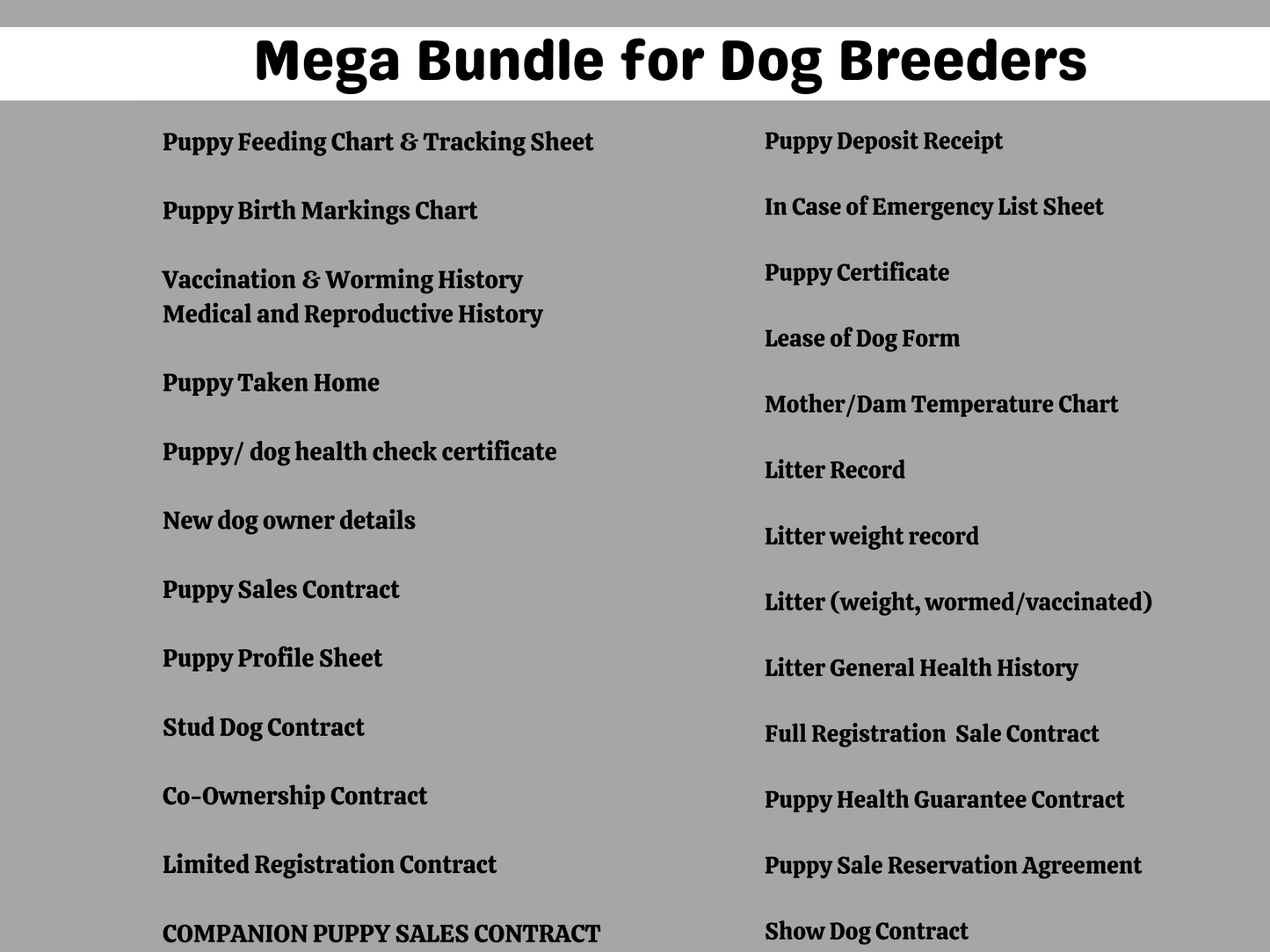 Mega Bundle for Dog Breeders | All-in-One | Printable PDFs & Word Docs | Puppy Sales Contracts | Whelping Charts | Puppy Litter Records |